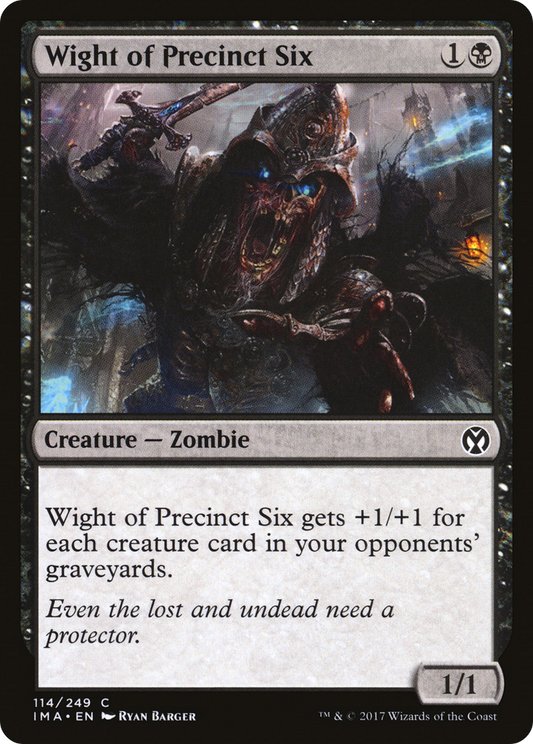 Wight of Precinct Six - Foil