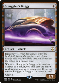 Smuggler's Buggy (084) (Promo Pack) - Foil