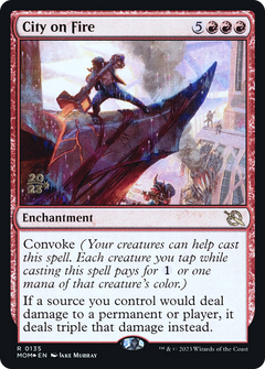 City on Fire (0135) (Prerelease) - Foil