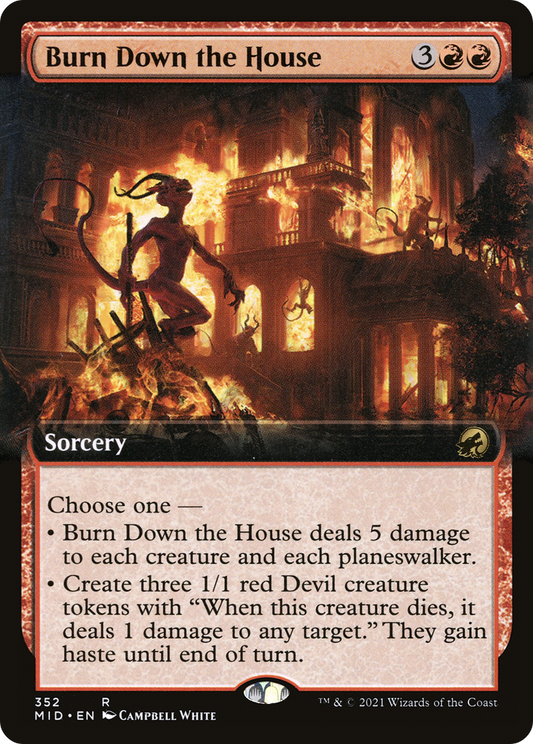 Burn Down the House (352) (Extended Art)