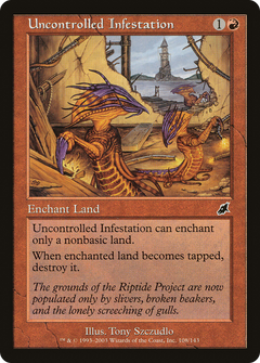 Uncontrolled Infestation - Foil