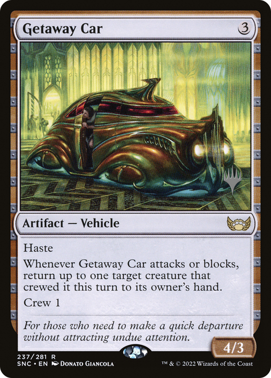 Getaway Car (237) (Promo Pack) - Foil