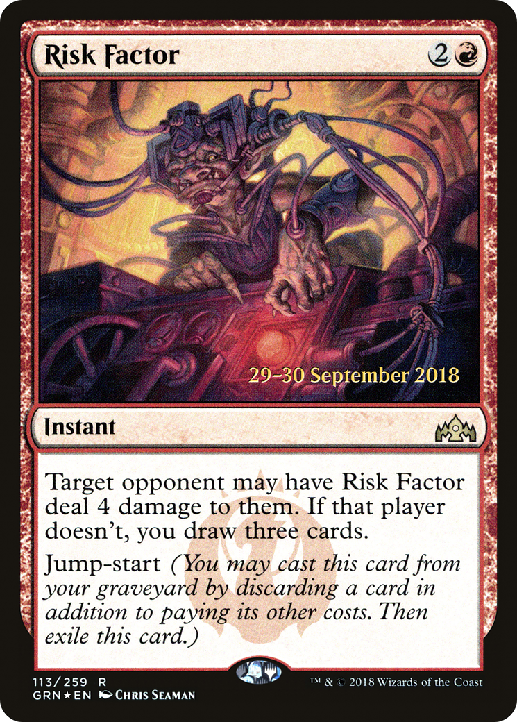 Risk Factor (113) (Prerelease) - Foil
