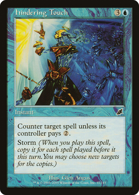 Hindering Touch - Foil