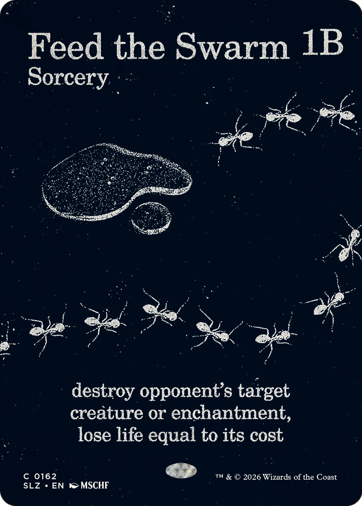 Feed the Swarm (0162) (Showcase) (SLZ)