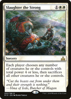 Slaughter the Strong (022) (Promo Pack) - Foil