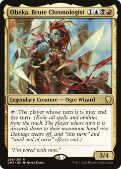 Obeka, Brute Chronologist - Foil