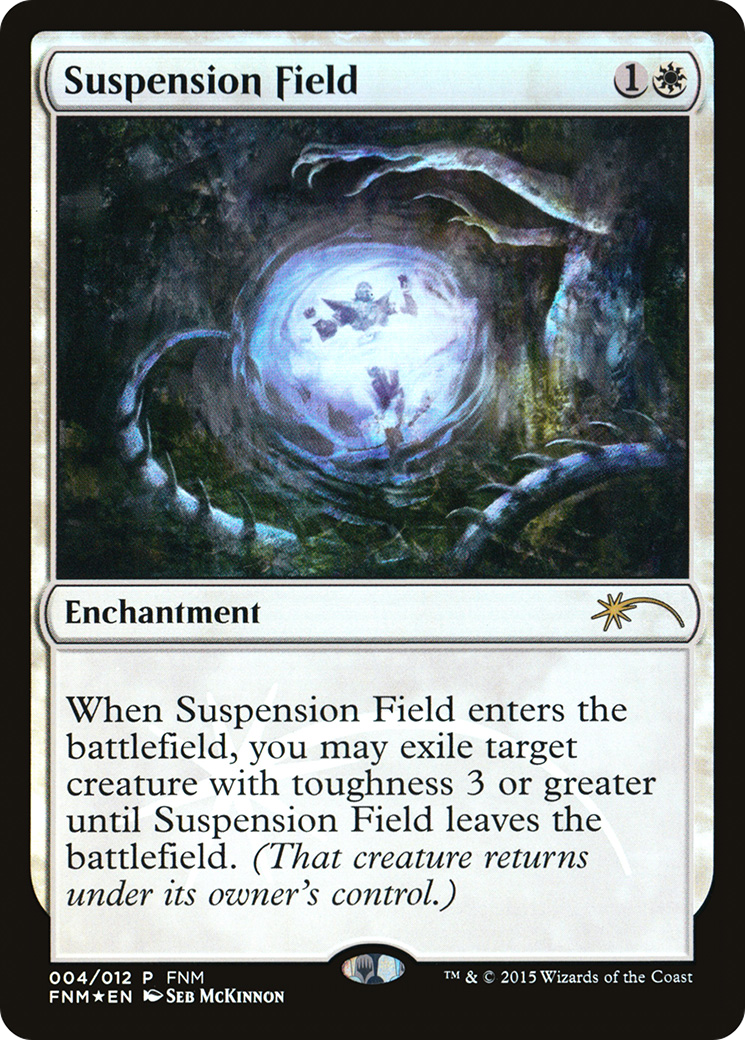 Suspension Field (004) (FNM) - Foil