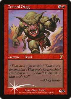 Trained Orgg - Foil