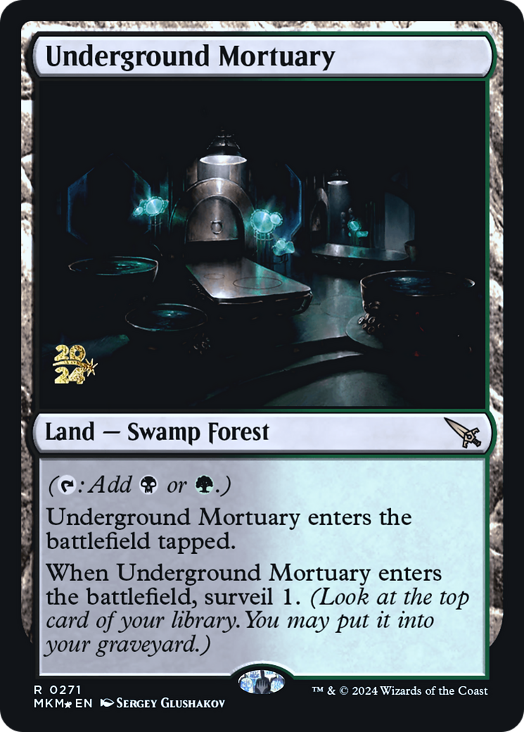 Underground Mortuary (0271) (Prerelease) - Foil
