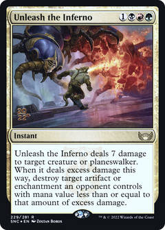Unleash the Inferno (229) (Prerelease) (PSNC) - Foil