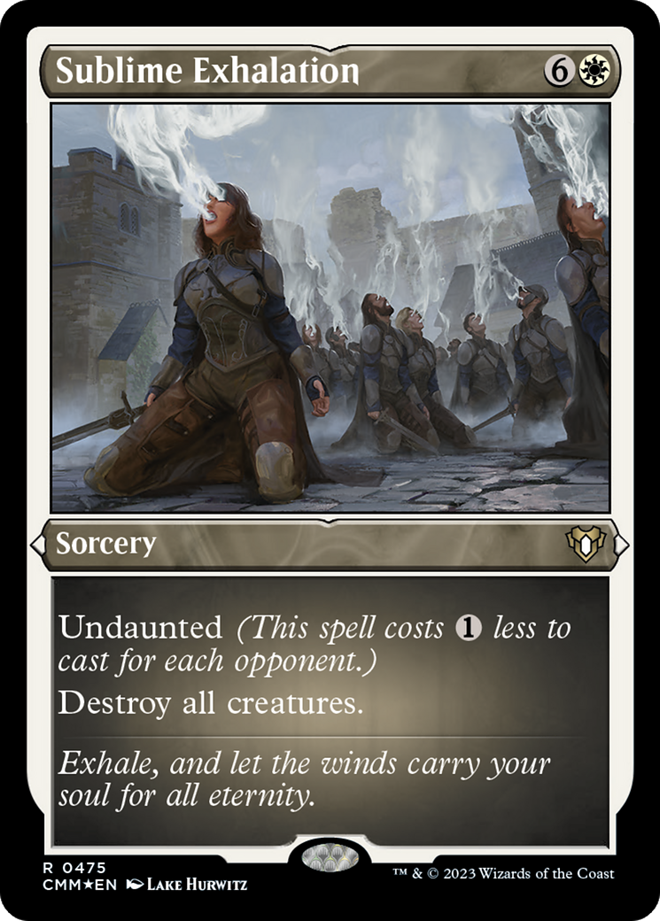 Sublime Exhalation (0475) - Foil Etched