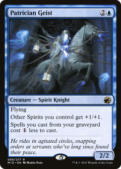 Patrician Geist - Foil