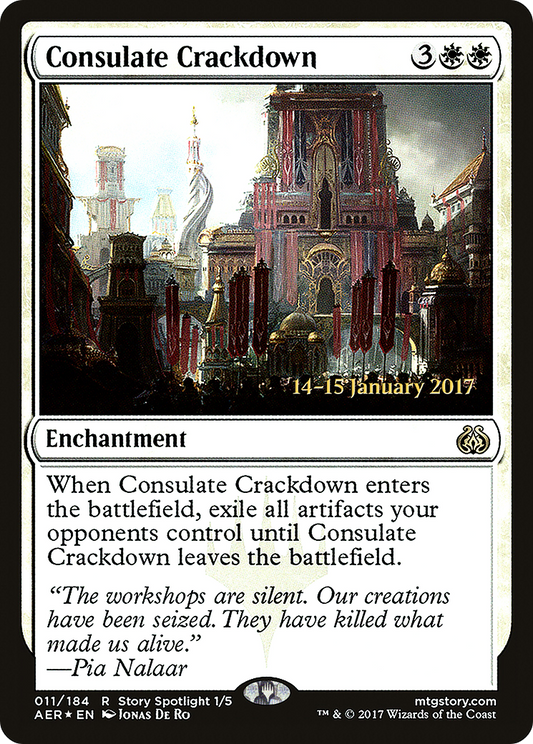 Consulate Crackdown (011) (Prerelease) - Foil
