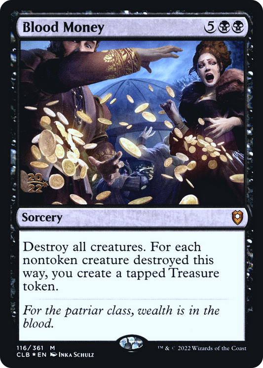Blood Money (116) (Prerelease) - Foil