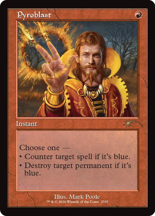 Pyroblast (2707) (Retro Frame) (SLD)