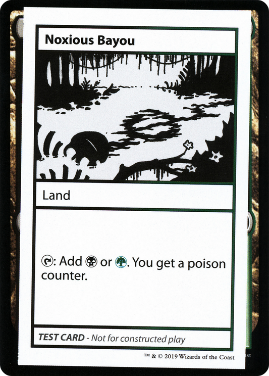 Noxious Bayou (No PW Symbol)