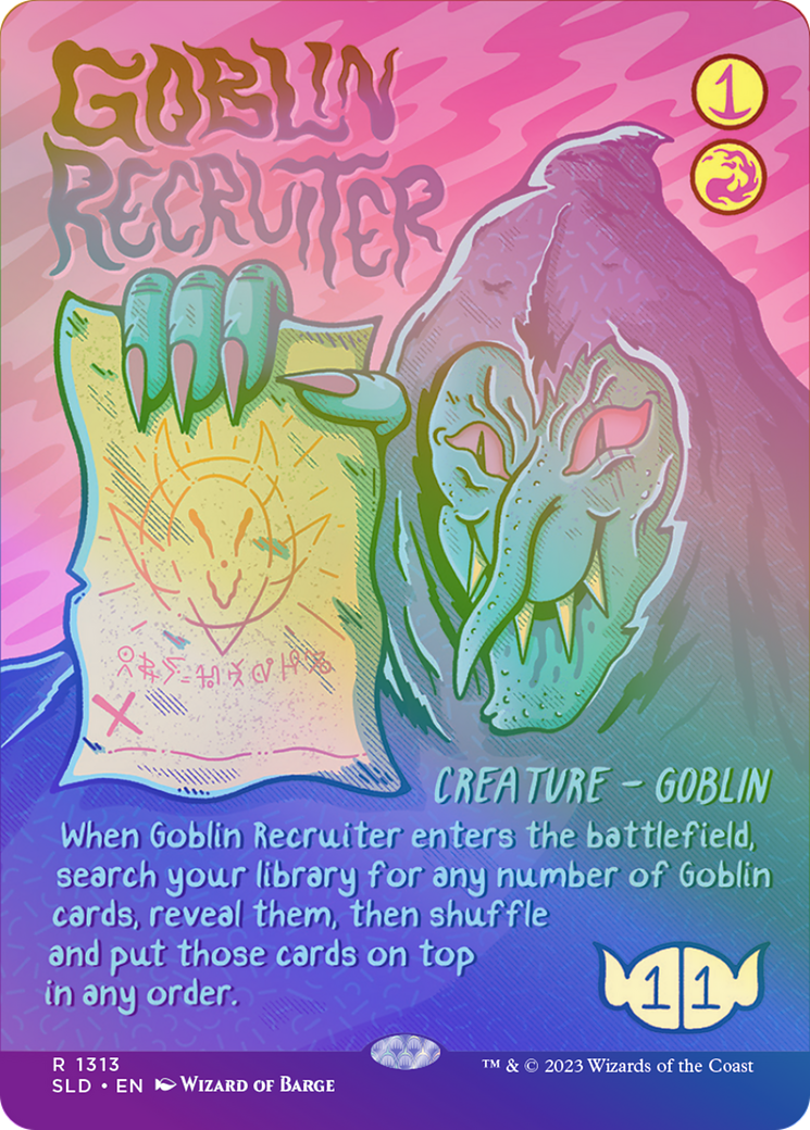 Goblin Recruiter (1313) (Showcase) - Rainbow Foil