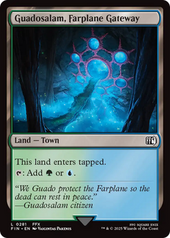 Guadosalam, Farplane Gateway - Foil