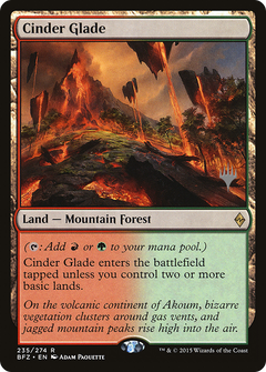 Cinder Glade (235) (Promo Pack)