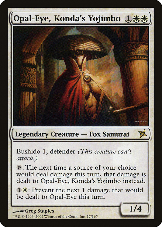 Opal-Eye, Konda's Yojimbo - Foil