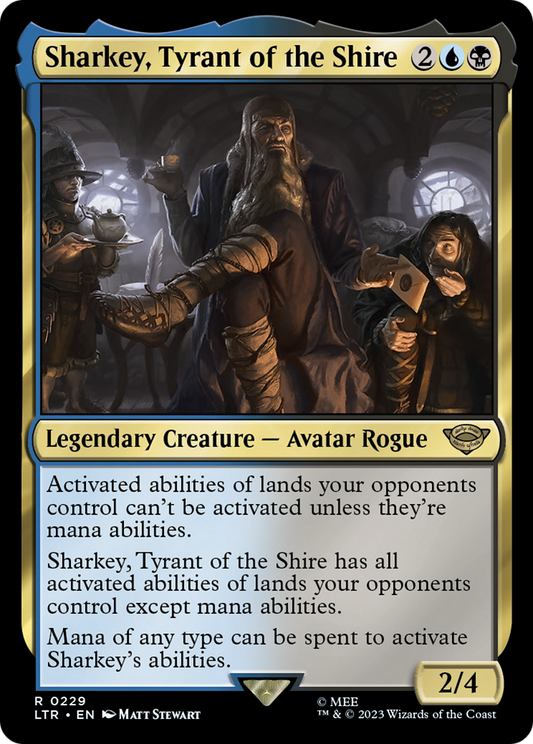 Sharkey, Tyrant of the Shire - Foil