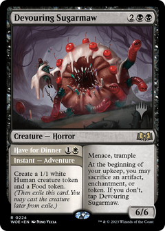 Devouring Sugarmaw // Have for Dinner (0224) (Promo Pack) - Foil