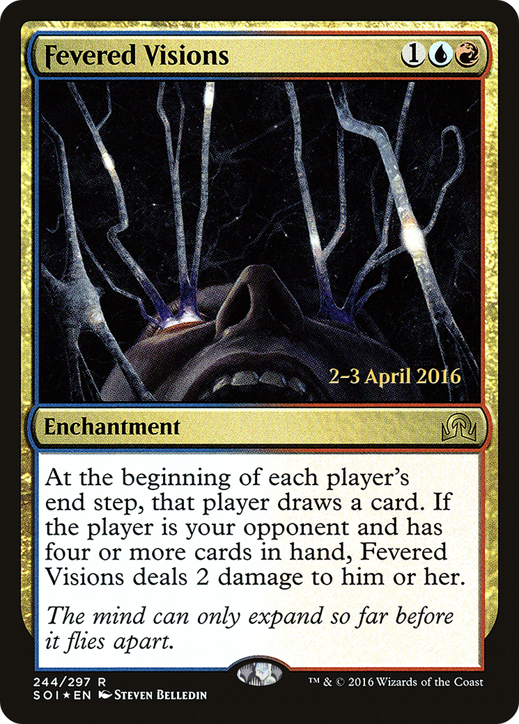 Fevered Visions (244) (Prerelease) - Foil