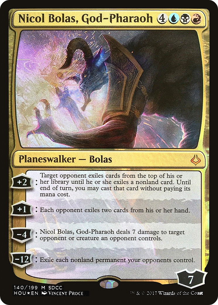 Nicol Bolas, God-Pharaoh (140) (2017) (SDCC) - Foil