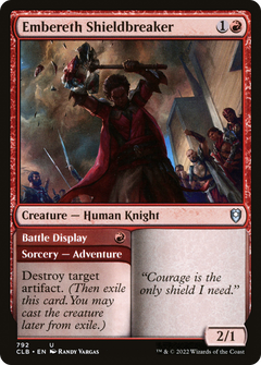 Embereth Shieldbreaker // Battle Display