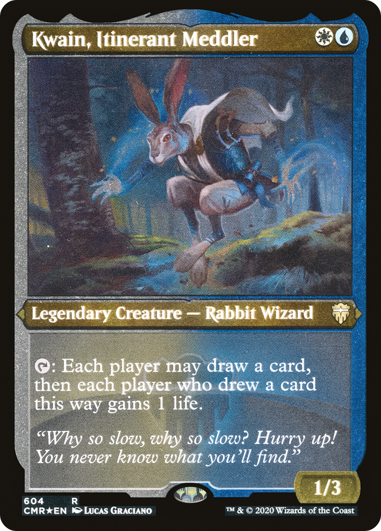 Kwain, Itinerant Meddler - Foil Etched