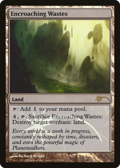 Encroaching Wastes (004) (FNM) - Foil