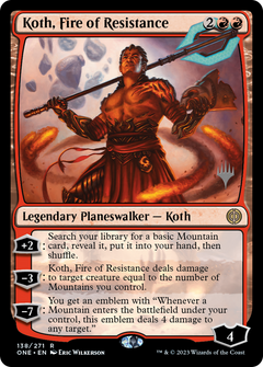 Koth, Fire of Resistance (138) (Promo Pack) - Foil
