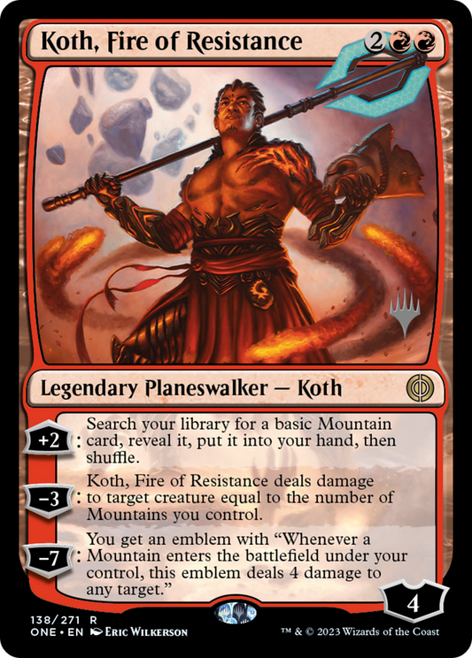 Koth, Fire of Resistance (138) (Promo Pack)
