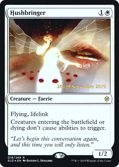 Hushbringer (018) (Prerelease) - Foil