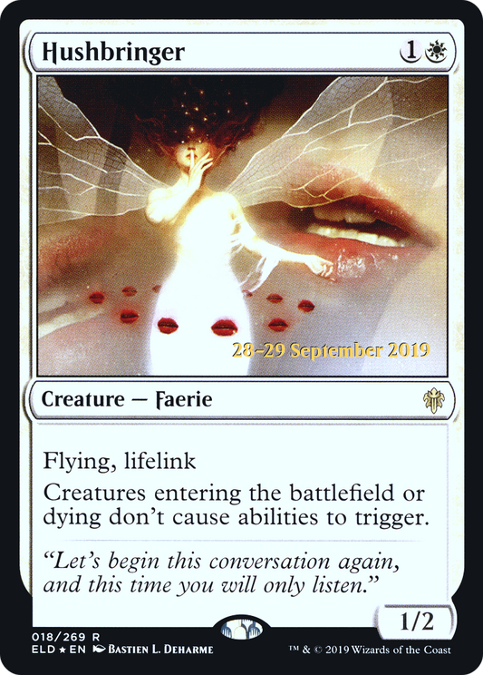 Hushbringer (018) (Prerelease) - Foil