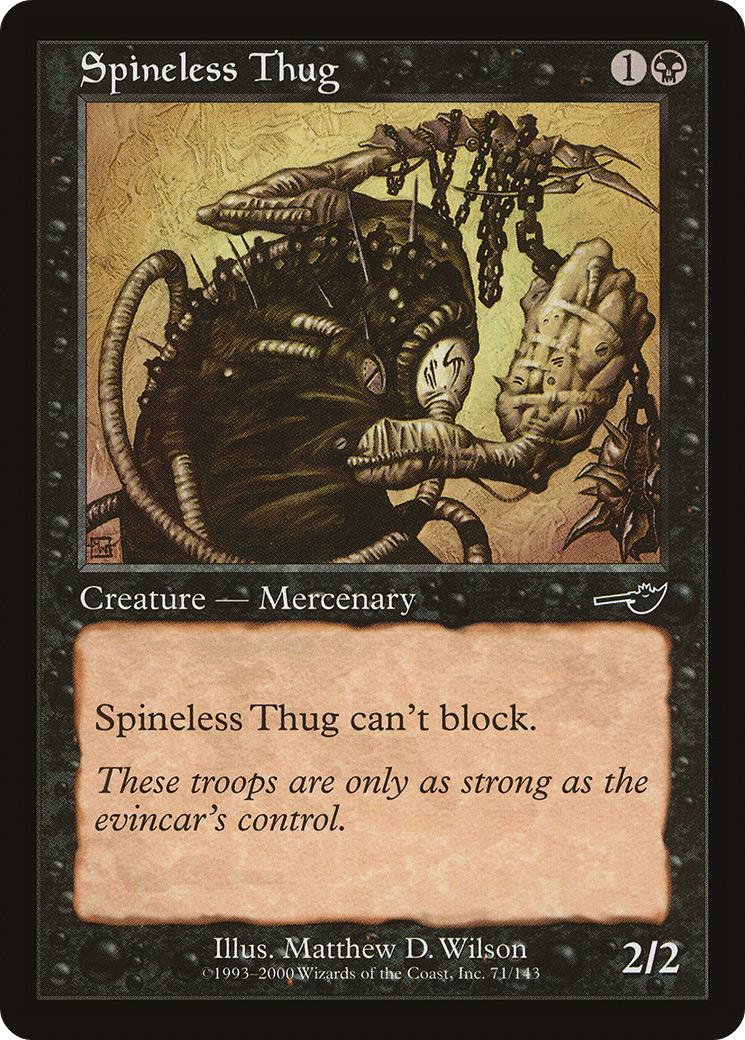 Spineless Thug - Foil