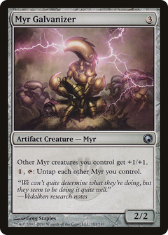 Myr Galvanizer - Foil
