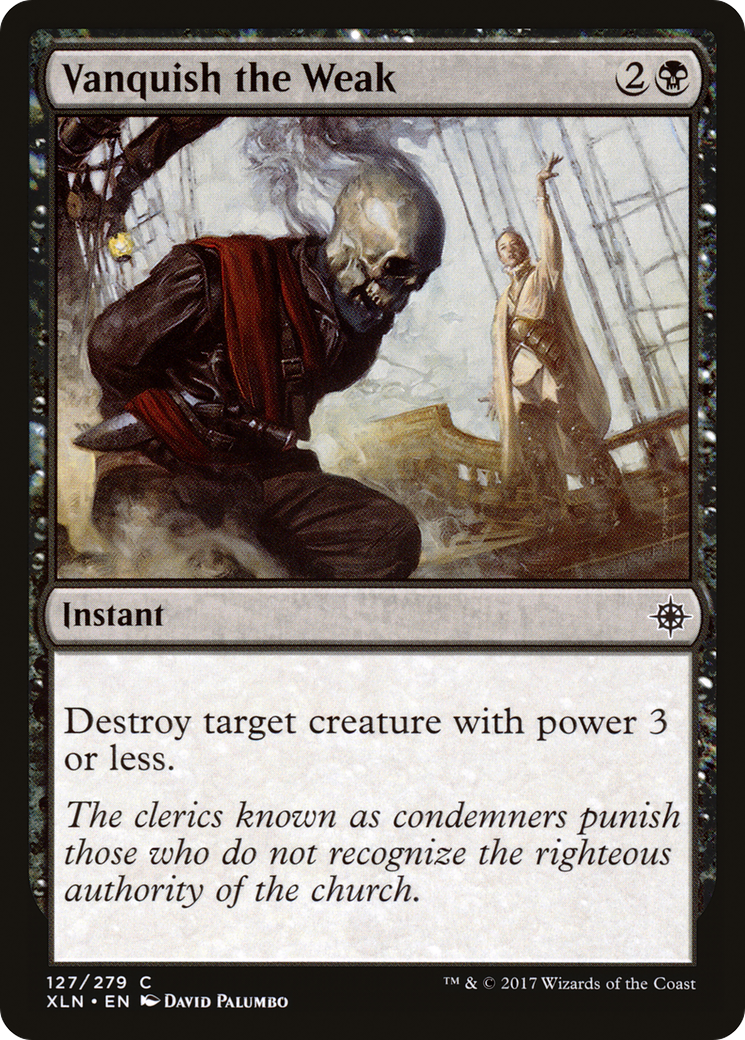 Vanquish the Weak - Foil