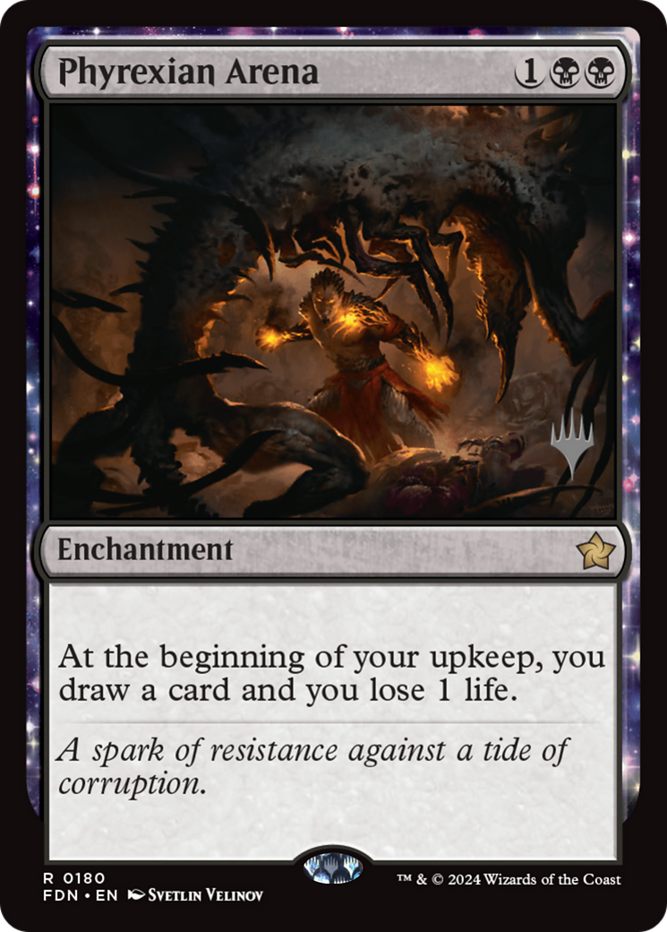 Phyrexian Arena (0180) (Promo Pack) (PFDN)