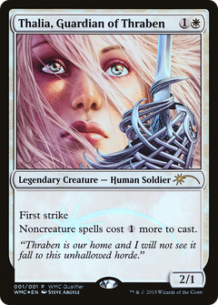 Thalia, Guardian of Thraben (001) (WMC Qualifier) - Foil