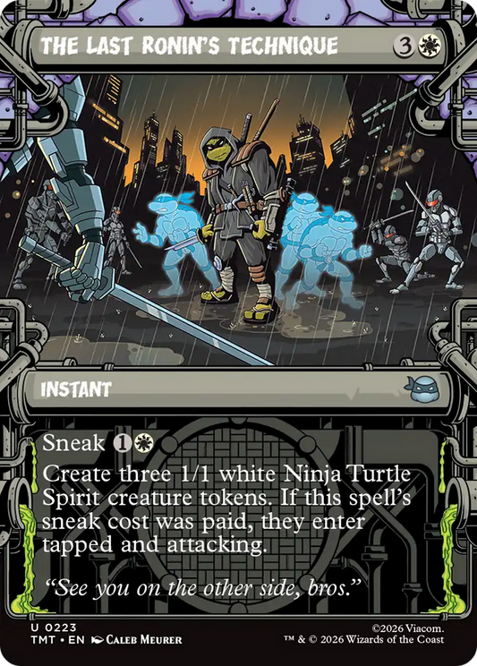 The Last Ronin's Technique (0223) (Sewer Frame) (TMT) - Foil