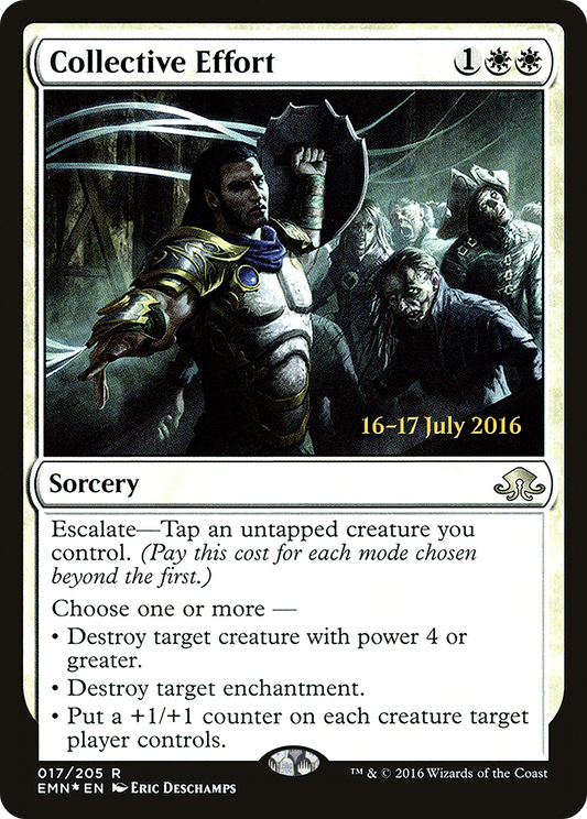 Collective Effort (017) (Prerelease) - Foil