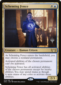 Scheming Fence (219) (Promo Pack)