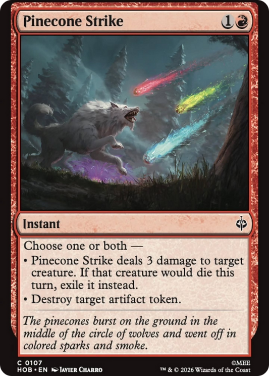 Pinecone Strike (HOB)