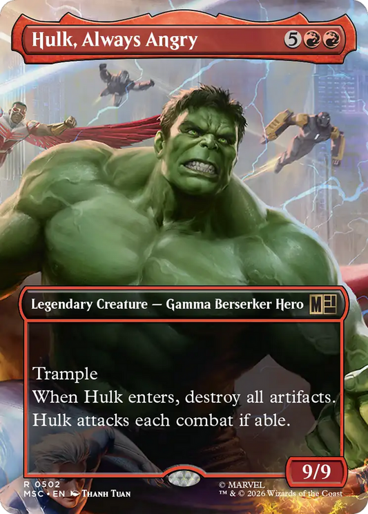 Hulk, Always Angry (0502) (Borderless) (MSC)