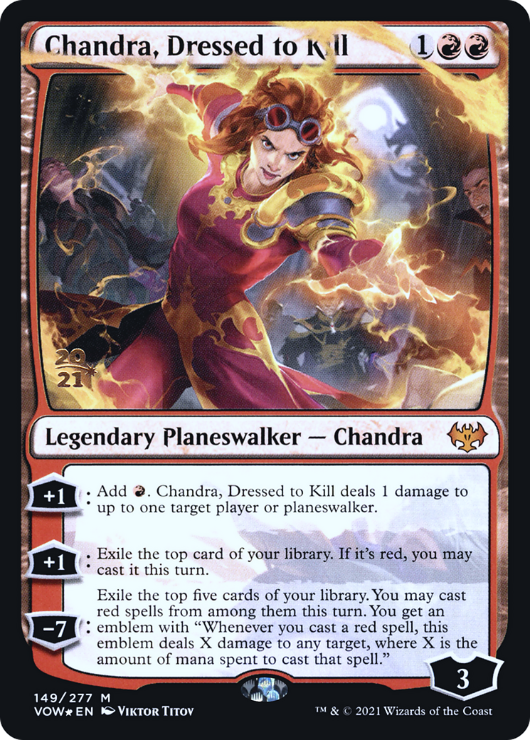 Chandra, Dressed to Kill (149) (Prerelease) - Foil