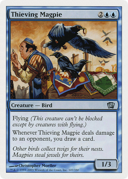 Thieving Magpie