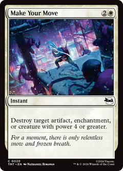 Make Your Move (TMT) - Foil