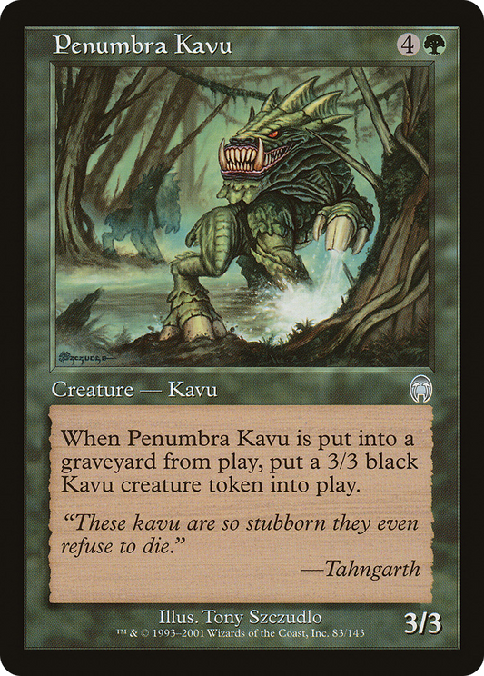Penumbra Kavu - Foil